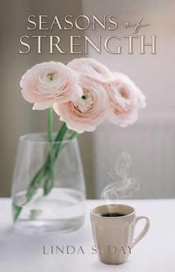 Seasons Of Strength