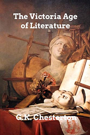 The Victorian Age In Literature - 9781006010590