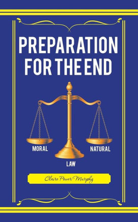Preparation For The End