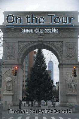 On The Tour: More City Walks
