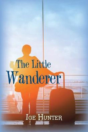 The Little Wanderer The Little Wanderer