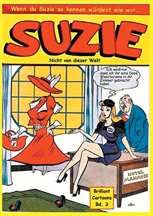 Suzie : Nicht Von Dieser Welt