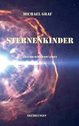 Sternenkinder (German Edition)