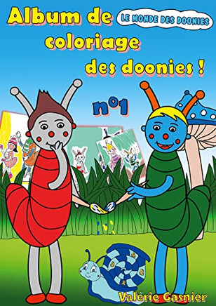 Album De Coloriage Des Doonies ! N?1 (French Edition)