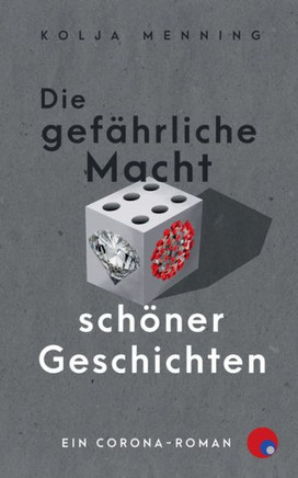 Die Gef?hrliche Macht Sch?ner Geschichten (German Edition)