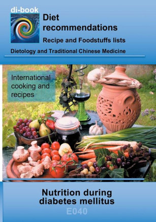 Nutrition During Diabetes Mellitus: E040 Dietetics - Metabolism - Diabetes Mellitus