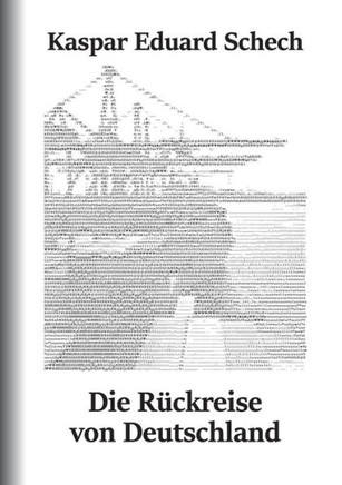 Die R?ckreise Von Deutschland: Ein Brief, Eine Reisebeschreibung Und Gedanken Zur Vergangenheit (German Edition)