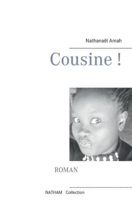 Cousine ! (French Edition)