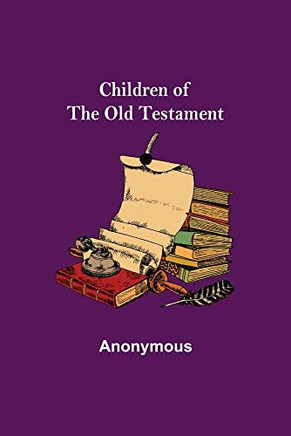 Children Of The Old Testament