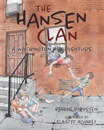 The Hansen Clan: A Washington Dc Adventure