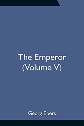 The Emperor (Volume V)