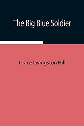 The Big Blue Soldier - Paperback