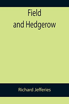 Field And Hedgerow - 9789355894366