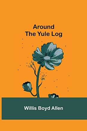 Around The Yule Log - 9789355759306