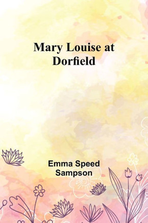 Mary Louise at Dorfield