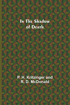 In the Shadow of Death