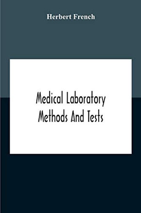 Medical Laboratory Methods And Tests