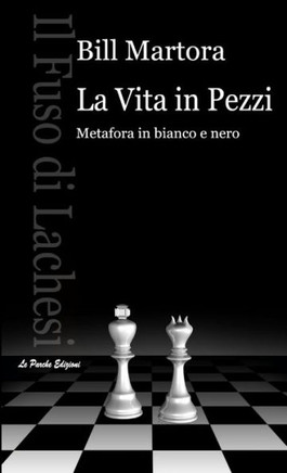 La Vita In Pezzi - Metafora In Bianco E Nero (Italian Edition)