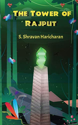 THE TOWER OF RAJPUT: The Tower of Adventure...