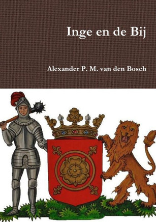 Inge En De Bij (Dutch Edition)