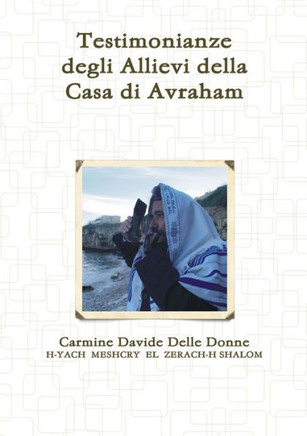 Casa Di Avraham - Testimonianze (Italian Edition)