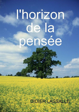 L'Horizon De La Pens?e (French Edition)