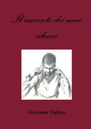 Il Racconto Dei Miei Silenzi (Italian Edition)