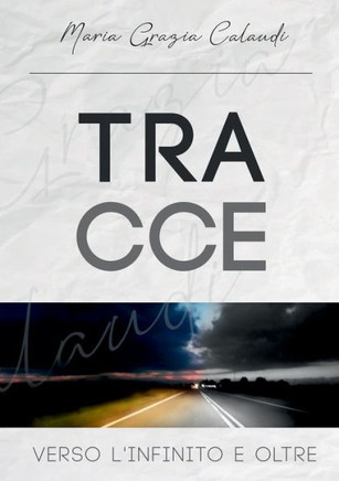 Tracce (Italian Edition) - 9780244731939