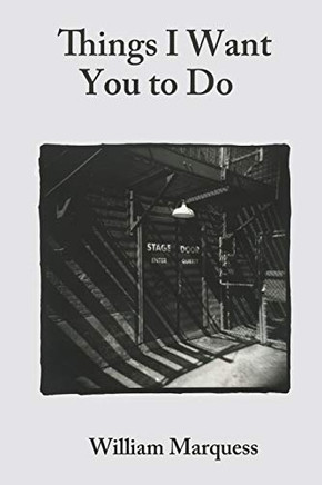 Things I Want You to Do : Stories