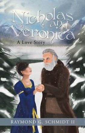 Nicholas And Veronica: A Love Story Nicholas And Veronica: A Love Story