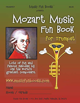 Mozart Music Fun Book For Trumpet