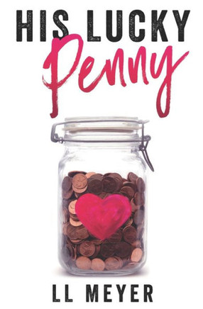 His Lucky Penny (The Penny Books)
