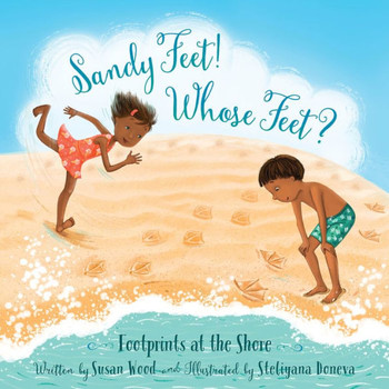 Sandy Feet! Whose Feet?: Footprints At The Shore
