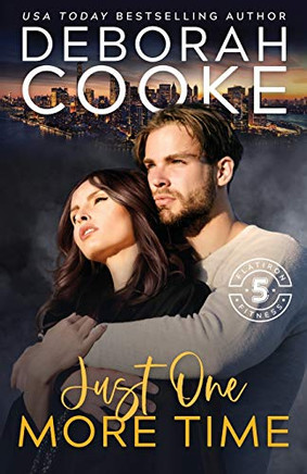 Just One More Time : A Contemporary Romance