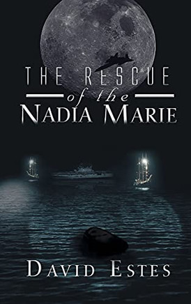 The Rescue Of Nadia Marie - 9781639450480