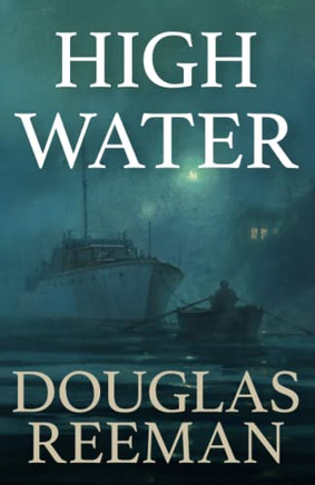 High Water (The Modern Naval Fiction Library)