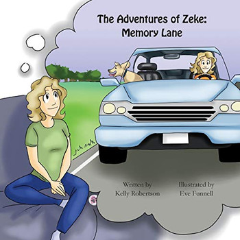 The Adventures Of Zeke: Memory Lane