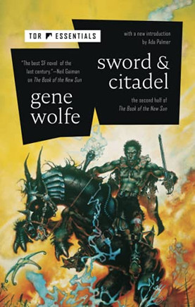 Sword & Citadel (The Book Of The New Sun, 2)