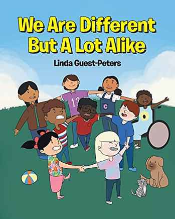 We Are Different But A Lot Alike - 9781662436093