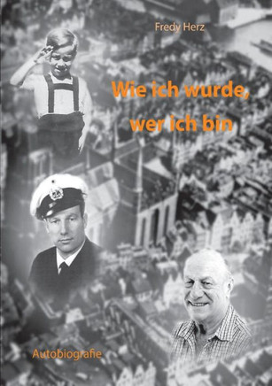Wie Ich Wurde, Wer Ich Bin (German Edition)
