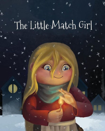 The Little Match Girl - 9781925807561