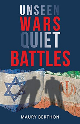 Unseen Wars Quiet Battles - 9781665711784