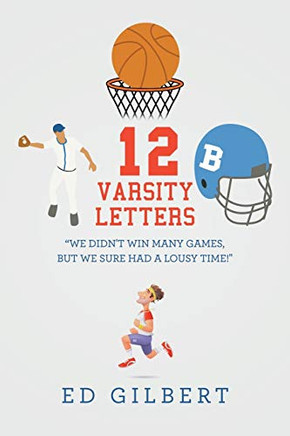 12 Varsity Letters - 9781490796284