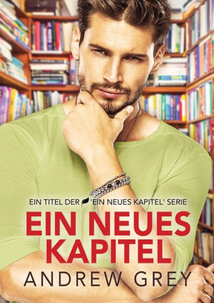 Ein Ein Neues Kapitel (German Edition)