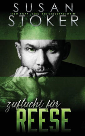 Zuflucht F?r Reese (Die Zuflucht In Den Bergen) (German Edition)