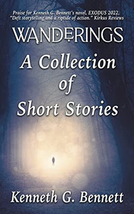 Wanderings - A Collection Of Six Short Stories