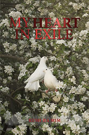 My Heart In Exile - 9781957208329