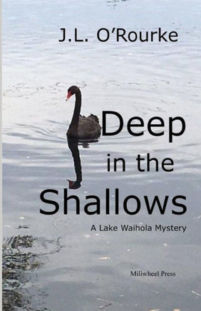 Deep In The Shallows: A Lake Waihola Mystery