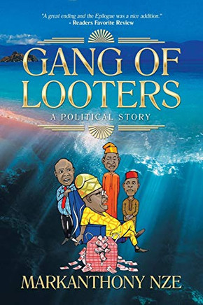 Gang of Looters: .a Polital Story-9781984592262