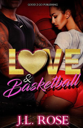 Love And Basketball - 9781947340220